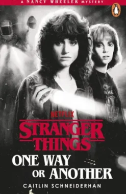 Stranger Things: One Way or Another