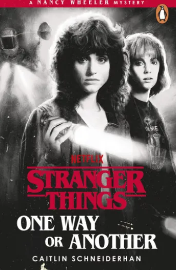 Stranger Things: One Way or Another