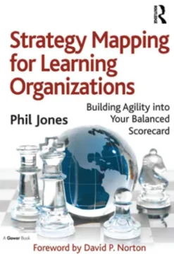 Strategy Mapping for Learning Organizations