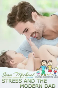Stress and the Modern Dad