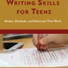 Stronger Writing Skills for Teens