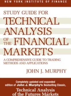Study Guide to Technical Analysis of the Financial Markets
