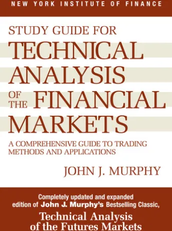 Study Guide to Technical Analysis of the Financial Markets