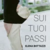 Sui tuoi passi