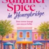 Summer Spice in Honeybridge