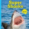 Super Sharks (Be An Expert!)