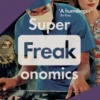 Superfreakonomics
