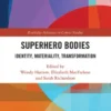 Superhero Bodies