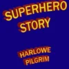 Superhero Story