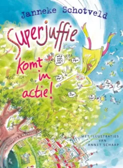 Superjuffie komt in actie