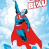 Superman: Rot und Blau
