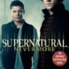 Supernatural: Nevermore
