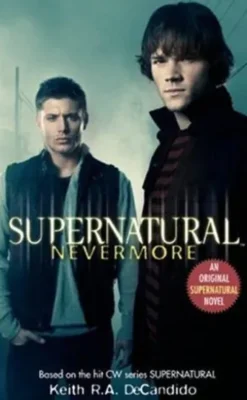 Supernatural: Nevermore