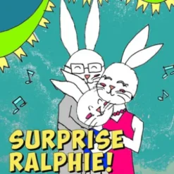 Surprise Ralphie!