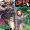 Survival in Another World with My Mistress! (Manga) Vol. 1