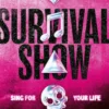 Survival Show