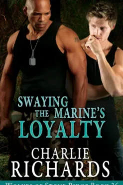 Swaying the Marine's Loyalty