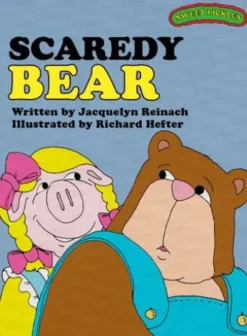 Sweet Pickles: Scaredy Bear