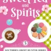 Sweet Tea and Spirits