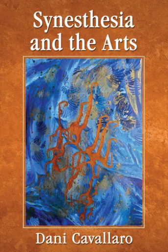 Synesthesia and the Arts