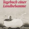 Tagebuch einer Landhebamme