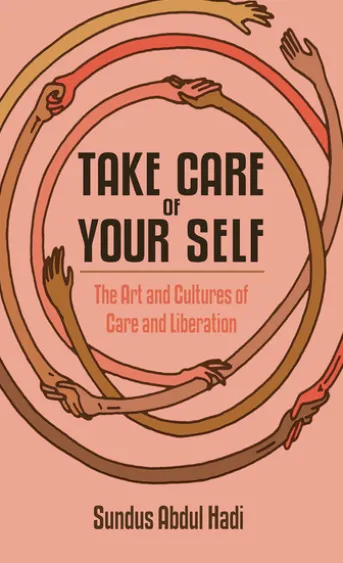 Take Care of Your Self