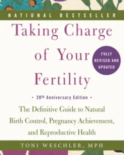 Taking Charge of Your Fertility