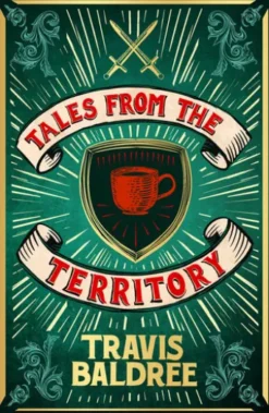 Tales from the Territory