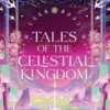 Tales of the Celestial Kingdom