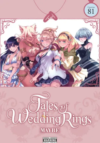 Tales of Wedding Rings, Chapter 81