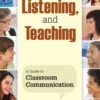 Talking, Listening, and Teaching