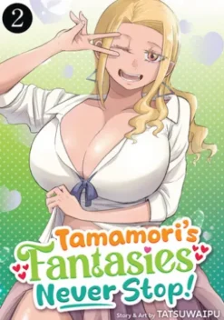 Tamamori's Fantasies Never Stop! Vol. 2