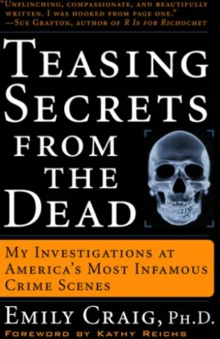 Teasing Secrets from the Dead