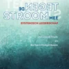 Tegen de stroom mee