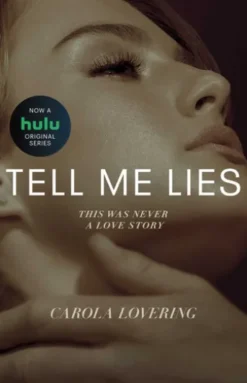 Tell Me Lies