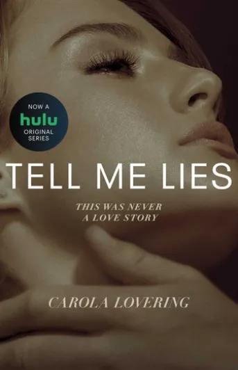 Tell Me Lies