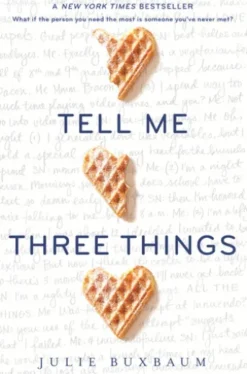 Tell Me Three Things