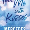 Tell Me with Kisses