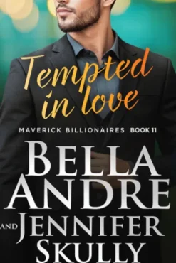 Tempted in Love (The Maverick Billionaires, Book 11)