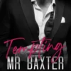 Tempting Mr Baxter