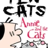 Ten Cats: Annie and the Cats