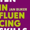 Ten influencing skills