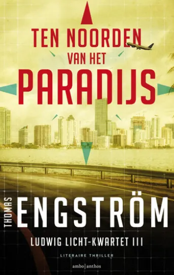 Ten noorden van het paradijs