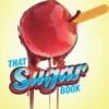 That Sugar Book
