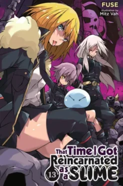 That Time I Got Reincarnated as a Slime, Vol. 13 (light novel)