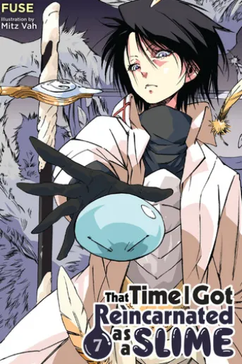 That Time I Got Reincarnated as a Slime, Vol. 7 (light novel)