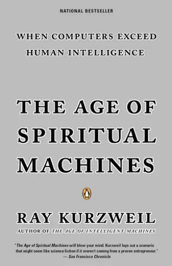 The Age of Spiritual Machines
