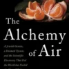 The Alchemy of Air