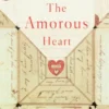 The Amorous Heart