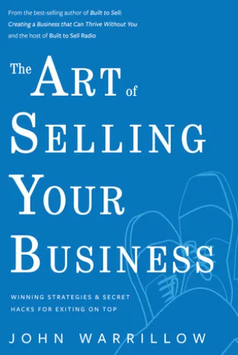 The Art of Selling Your Business